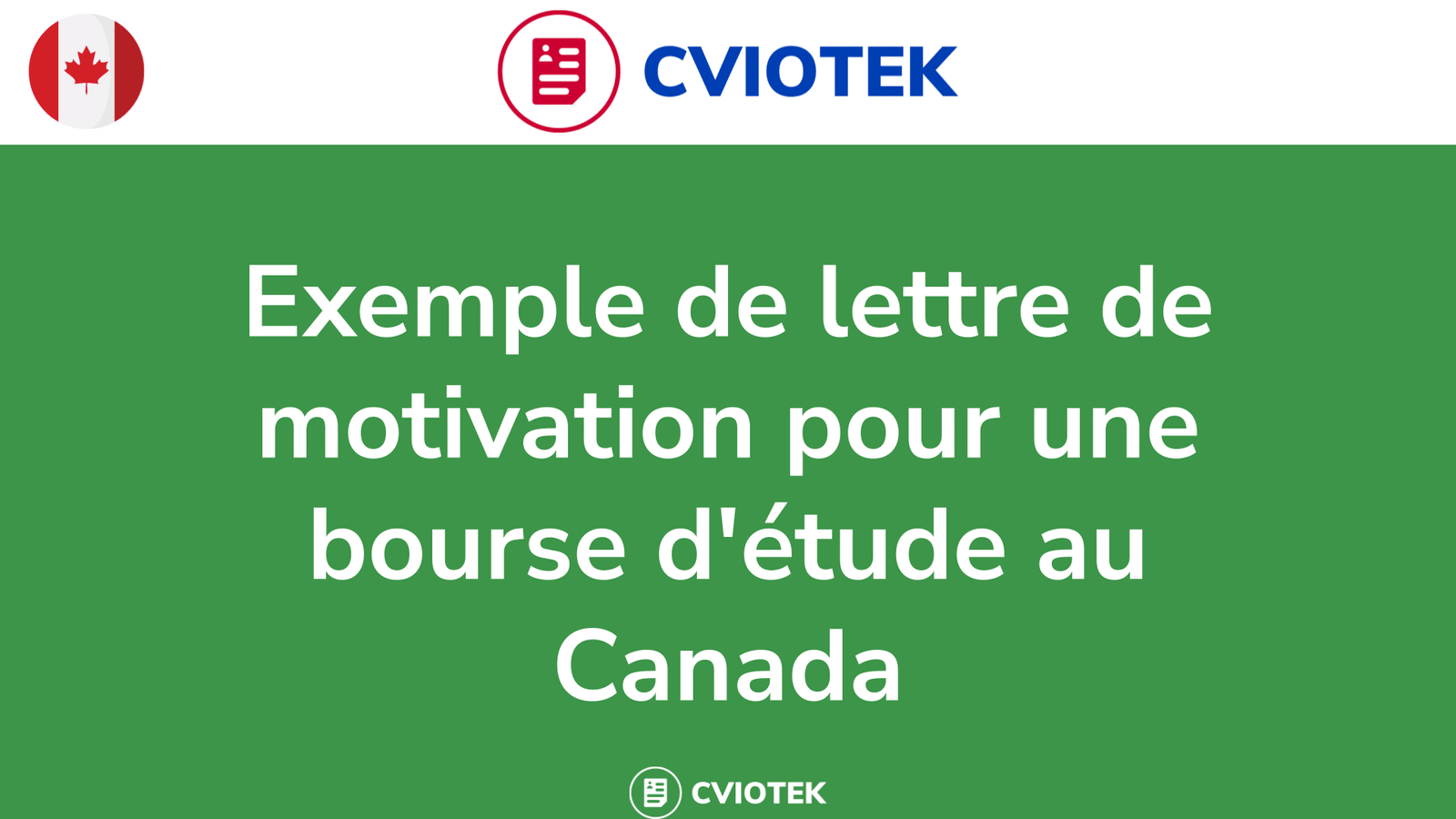 Exemple de lettre de motivation pour une bourse d'étude au Canada