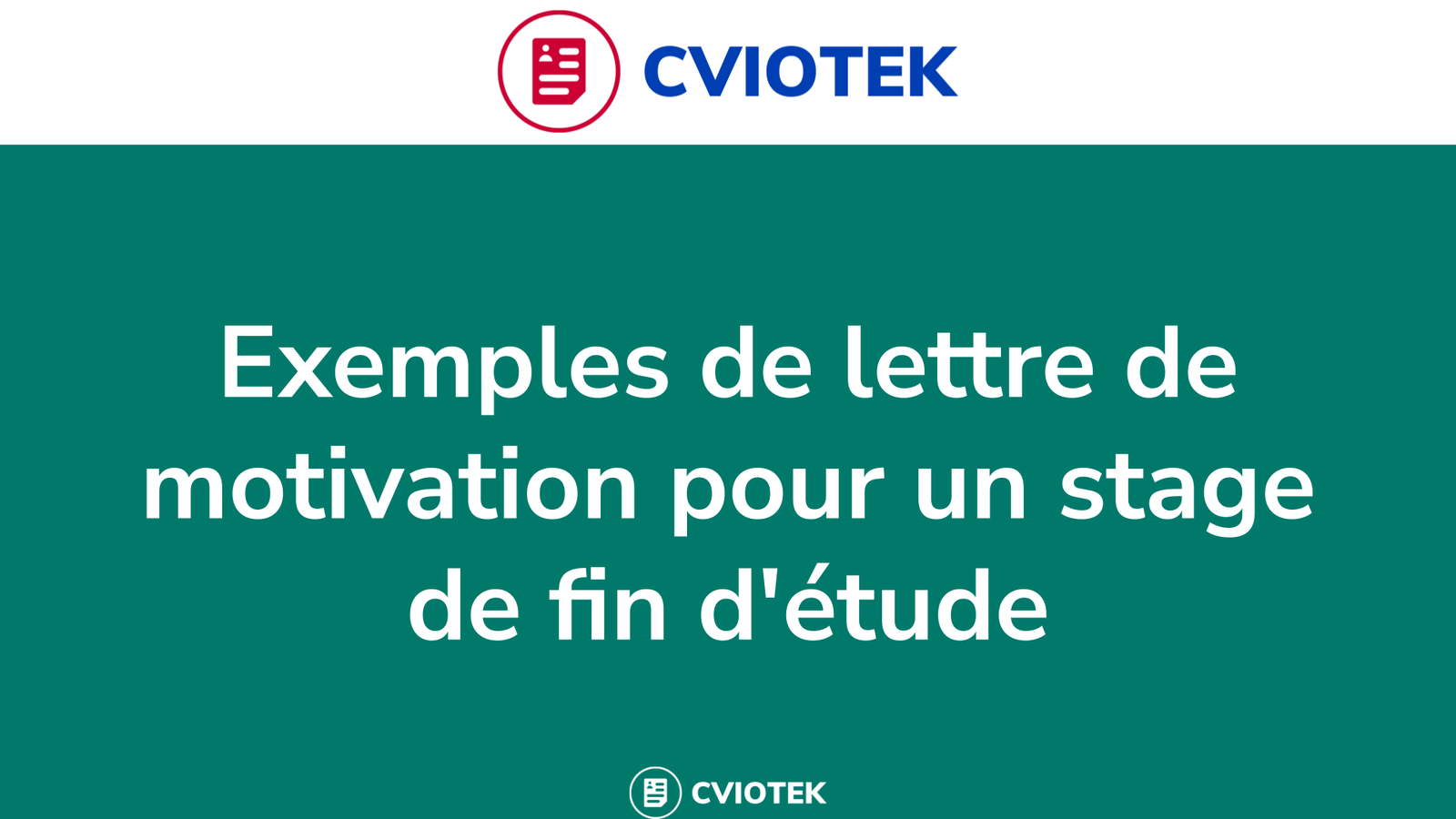 Exemples de lettre de motivation pour un stage de fin d'étude ! Modèles gratuits que vous pouvez télécharger au format Word (doc et docx)